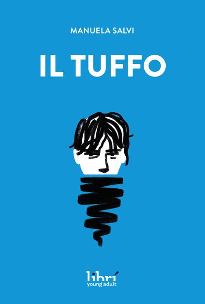 Il tuffo. Nuova ediz. - Manuela Salvi - copertina