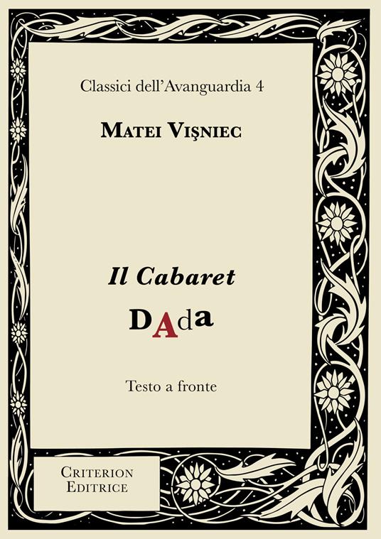 Il Cabaret Dada. Testo rumeno a fronte - Matéï Visniec - copertina