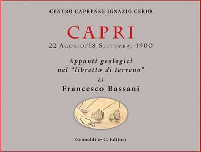 Libro Capri. Appunti geologici nel «libretto di terreno» Francesco Bassani