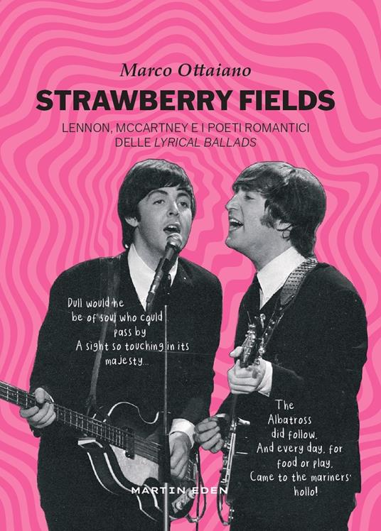 Strawberry fields. Lennon, McCartney e i poeti romantici delle Lyrical Ballads - Marco Ottaiano - copertina