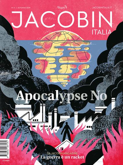 Jacobin Italia (2019). Vol. 4: Apocalypse No - copertina