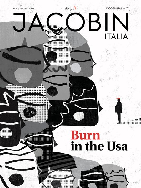 Jacobin Italia (2020). Vol. 8: Burn in the Usa - copertina