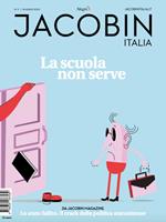 Jacobin Italia (2020). Vol. 9: La scuola non serve