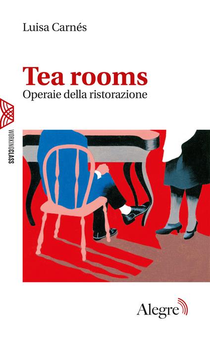 Tea rooms. Operaie della ristorazione - Luisa Carnés - copertina