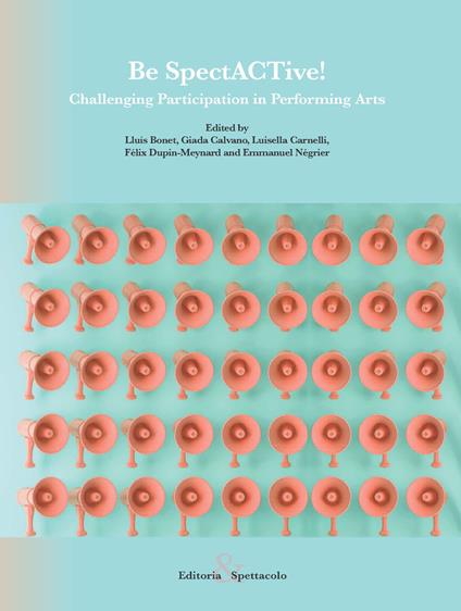 Be SpectACTive! Challenging Participation in Performing Arts - copertina