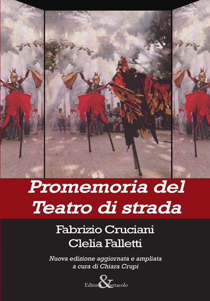 Promemoria del Teatro di strada - Fabrizio Cruciani,Clelia Falletti - copertina