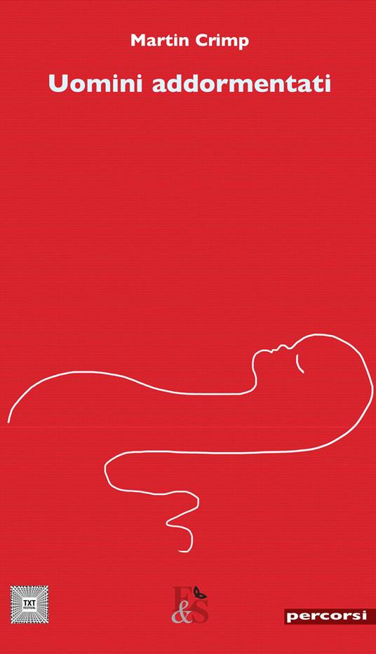 Uomini addormentati - Martin Crimp - copertina
