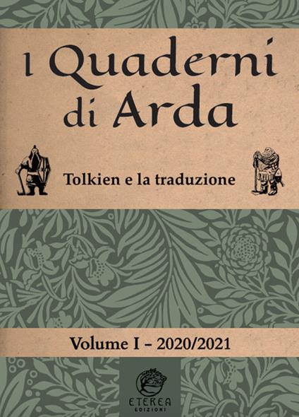 I quaderni di Arda. Rivista di studi tolkieniani e mondi fantastici (2020). Vol. 2: Tolkien e la traduzione - copertina