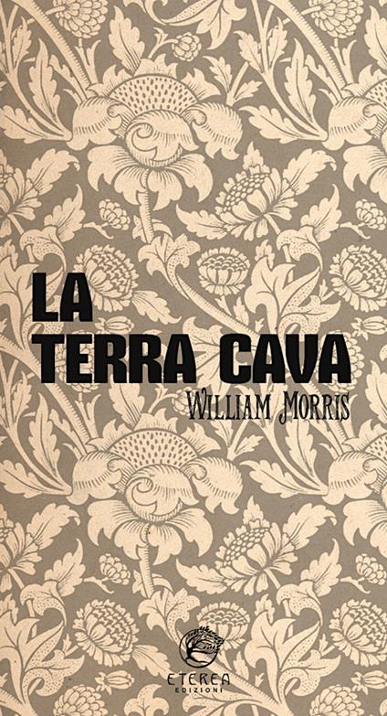 La terra cava - William Morris - copertina