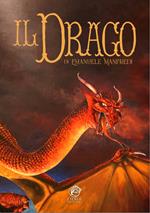 Il drago. artbook. Ediz. integrale