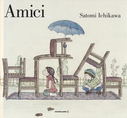 Amici. Ediz. a colori - Satomi Ichikawa - copertina