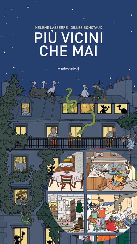 Più vicini che mai. Ediz. a colori - Hélène Lasserre,Gilles Bonotaux - copertina