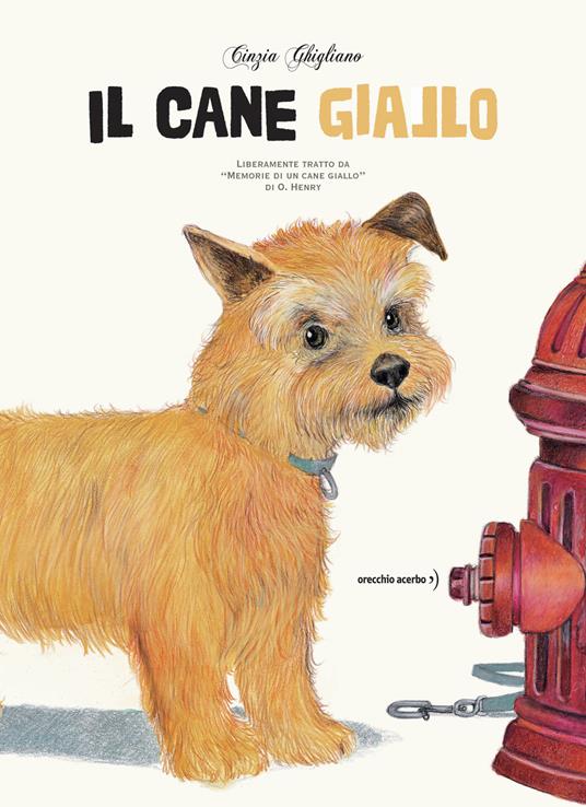 Il cane giallo - Cinzia Ghigliano - copertina