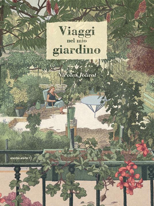 Viaggi nel mio giardino - Nicolas Jólivot - copertina