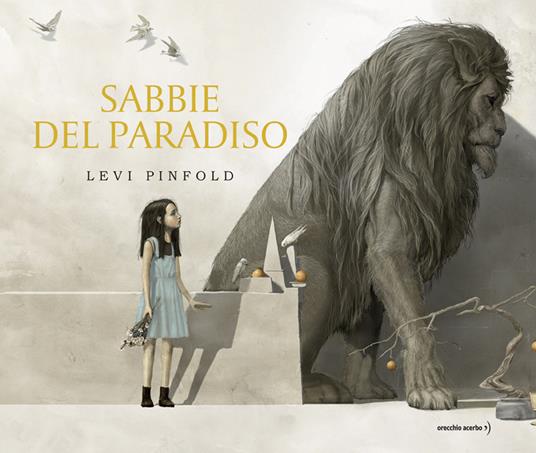 Sabbie del paradiso - Levi Pinfold - copertina