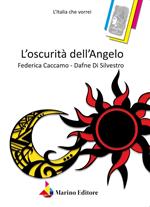 L' oscurità dell'angelo