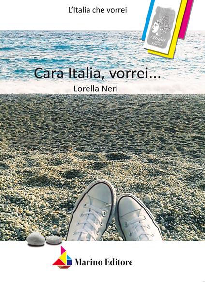 Cara Italia, vorrei... - Lorella Neri - copertina
