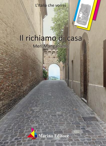 Il richiamo di casa - Meri Manganiello - copertina