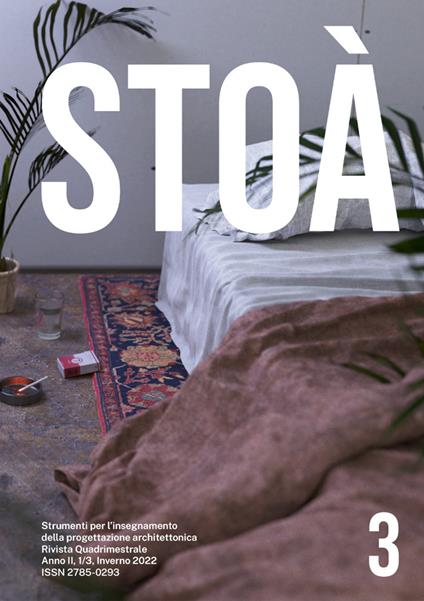 Stoà. Strumenti per l'insegnamento della progettazione architettonica. Ediz. italiana e inglese (2021). Vol. 3: Renderings. - copertina