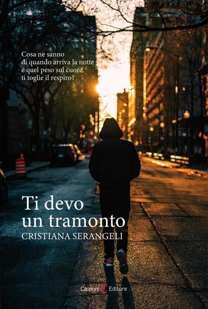 Ti devo un tramonto - Cristiana Serangeli - copertina