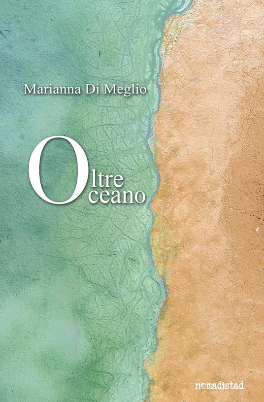 Oltre Oceano - Marianna Di Meglio - copertina