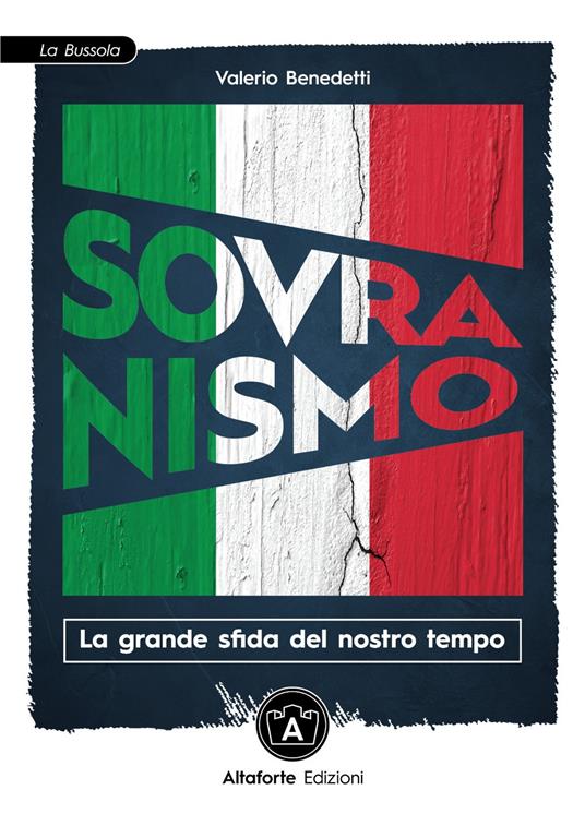 Sovranismo. La grande sfida del nostro tempo - Valerio Benedetti - copertina