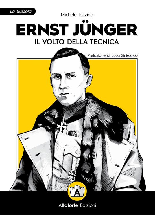 Ernst Jünger. Il volto della tecnica - Michele Iozzino - copertina