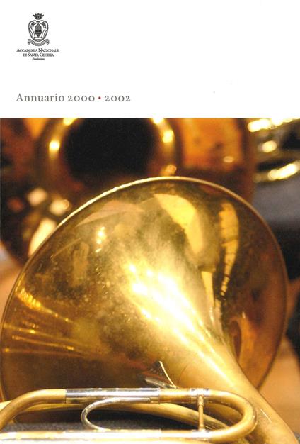 Annuario dell'Accademia nazionale di Santa Cecilia (2000-2002) - copertina