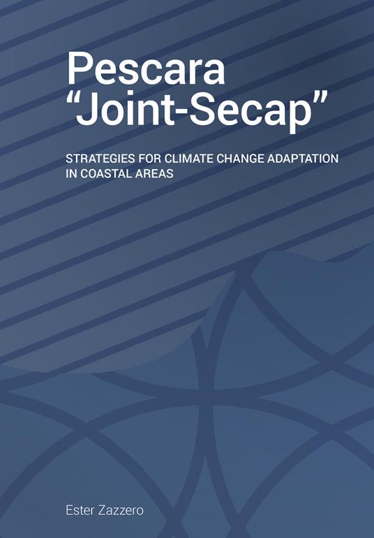Pescara_joint Secap. Strategies for climate change adaptation in coastal areas. Con QR Code - Ester Zazzero - copertina