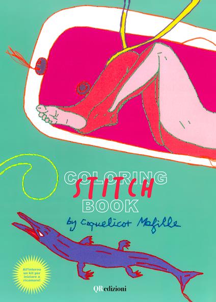 Coloring stitch book. Con QR Code. Con kit per iniziare a ricamare - Mafille Coquelicot - copertina