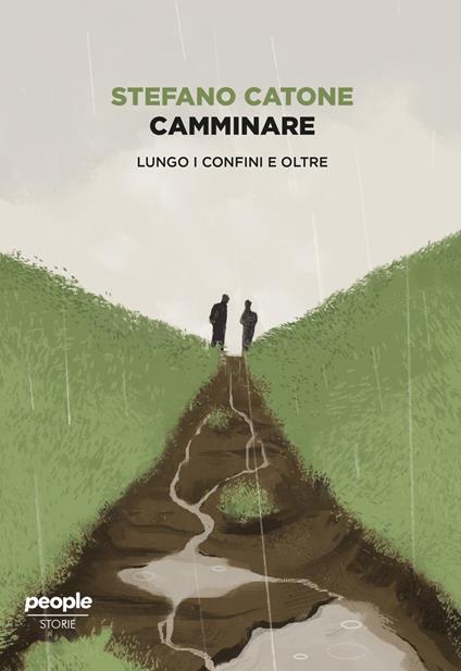 Camminare. Lungo i confini e oltre - Stefano Catone - copertina