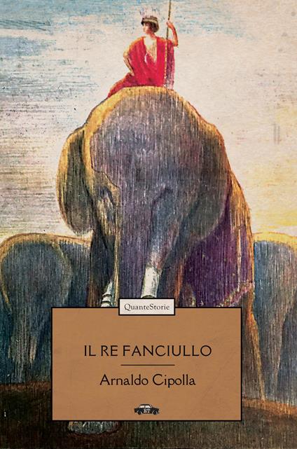 Il re fanciullo - Arnaldo Cipolla - copertina