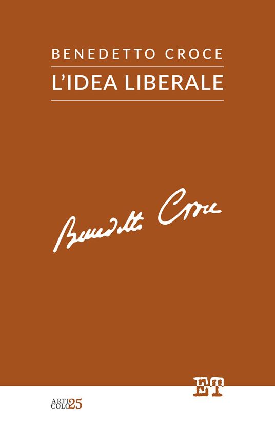 L'idea liberale - Benedetto Croce - copertina