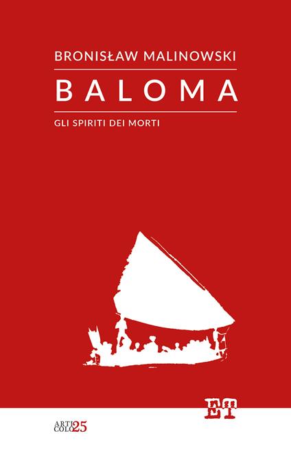 Baloma. Gli spiriti dei morti - Bronislaw Malinowski - copertina
