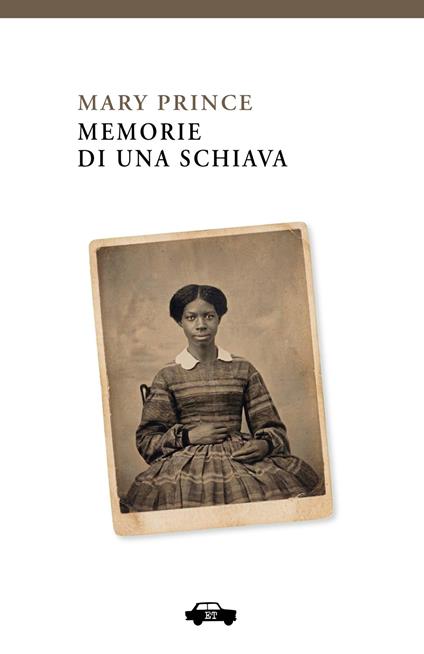 Memorie di una schiava - Mary Prince - copertina