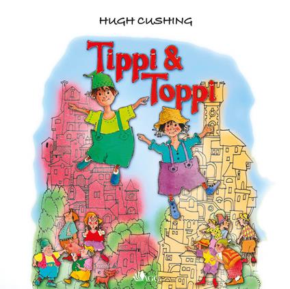 Tippi e Toppi - Hugh Cushing - copertina