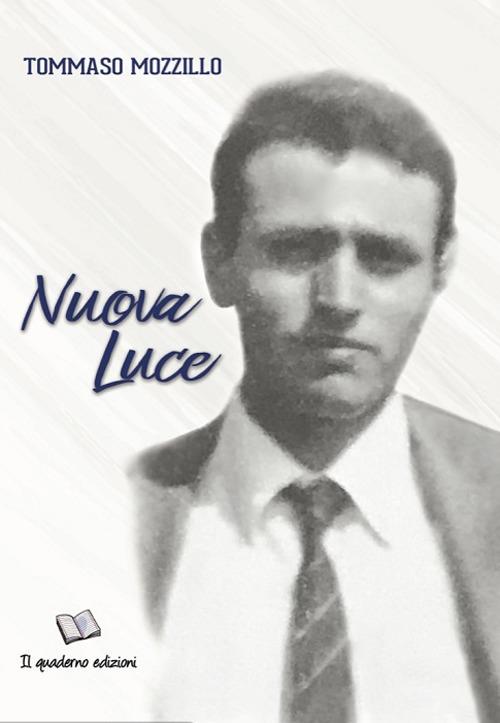 Nuova luce - Tommaso Mozzillo - copertina