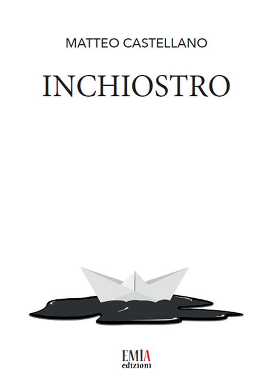 Inchiostro - Matteo Castellano - copertina
