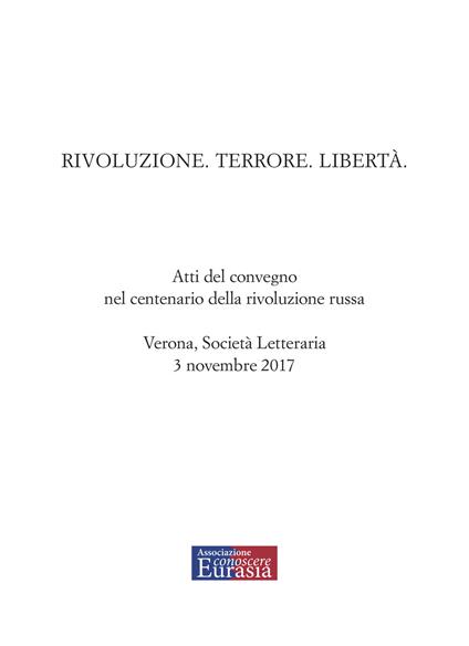 Rivoluzione. Terrore. Libertà. Atti del convegno nel centenario della rivoluzione russa (Verona, 3 novembre 2017) - copertina