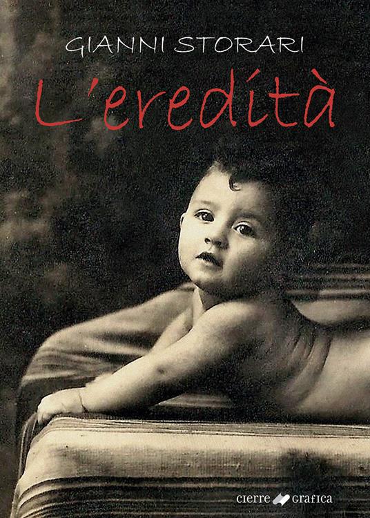 L'eredità. Ediz. a colori - Gianni Storari - copertina