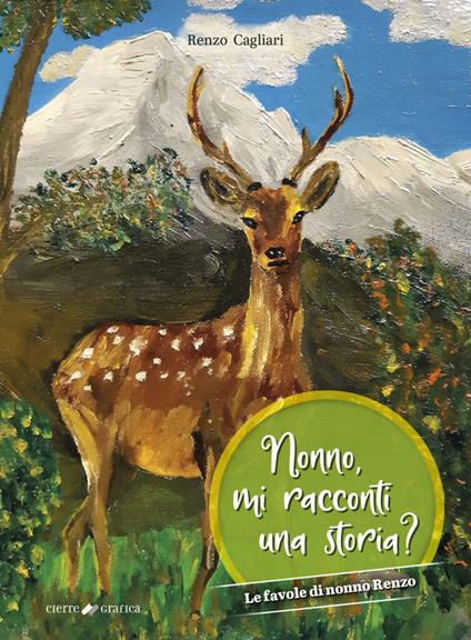 Nonno, mi racconti una storia? - Renzo Cagliari - copertina