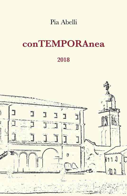 ConTEMPORAnea 2018 - Pia Abelli - copertina