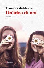 Un'idea di noi