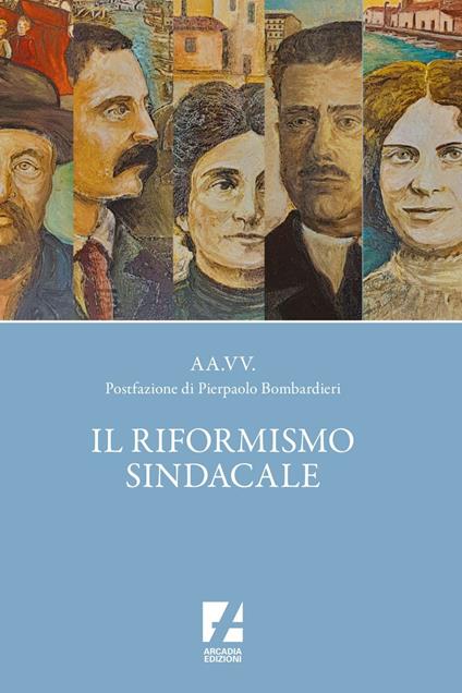 Il riformismo sindacale - V.V.A.A. - ebook