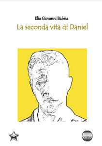 La seconda vita di Daniel