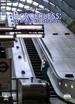 Borderless: straniera tra stranieri
