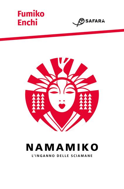 Namamiko. L'inganno delle sciamane - Fumiko Enchi - copertina