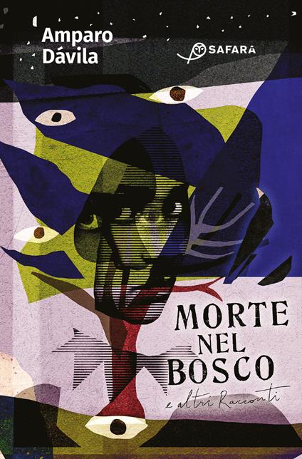 Morte nel bosco e altri racconti - Amparo Dávila,Giulia Zavagna - ebook