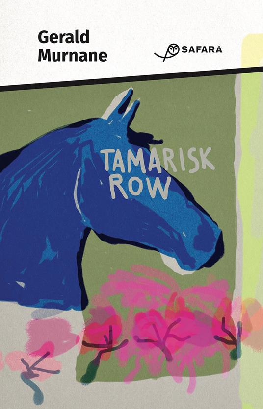 Tamarisk Row - Gerald Murnane - copertina