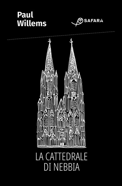 La cattedrale di nebbia - Paul Willems - copertina